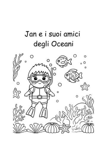Jan e i suoi amici degli oceani - Libro da colorare