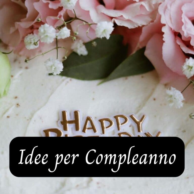 Idee compleanno
